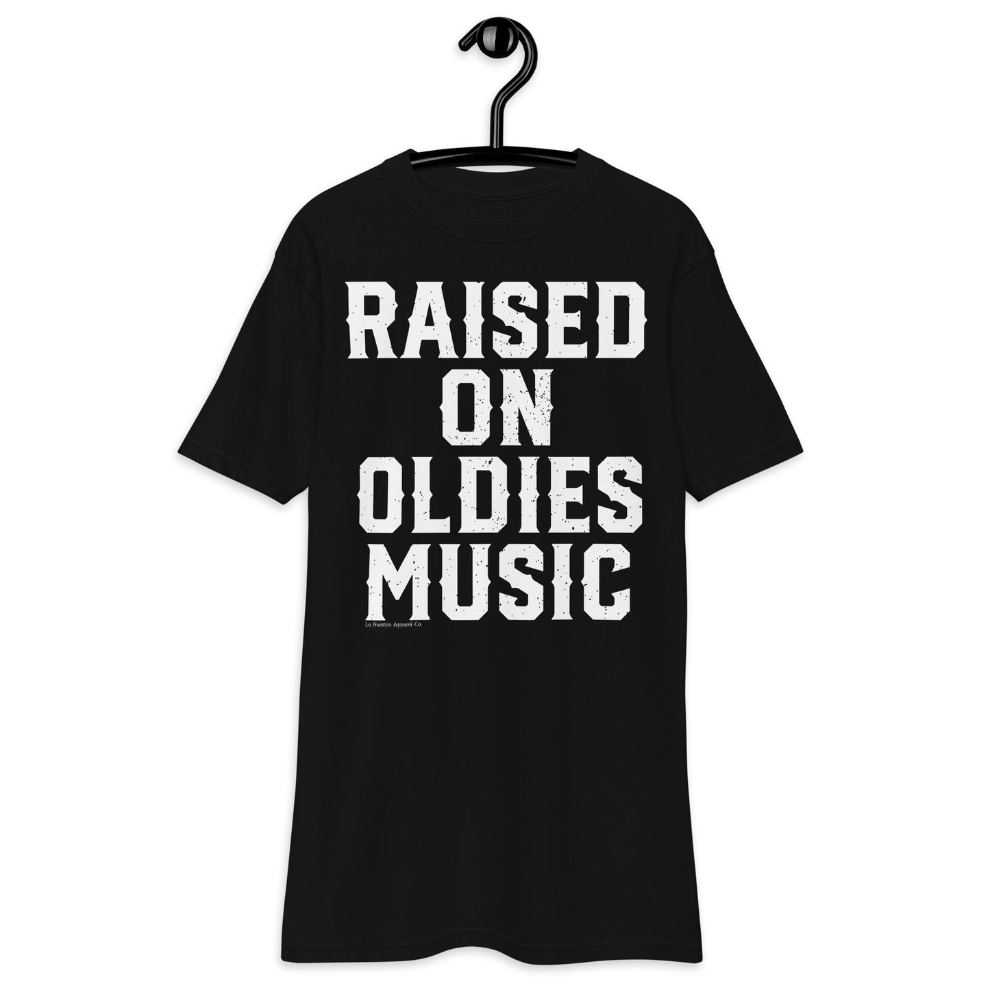 Front view of black "Raised on Oldies Music" T-shirt featuring bold white text.