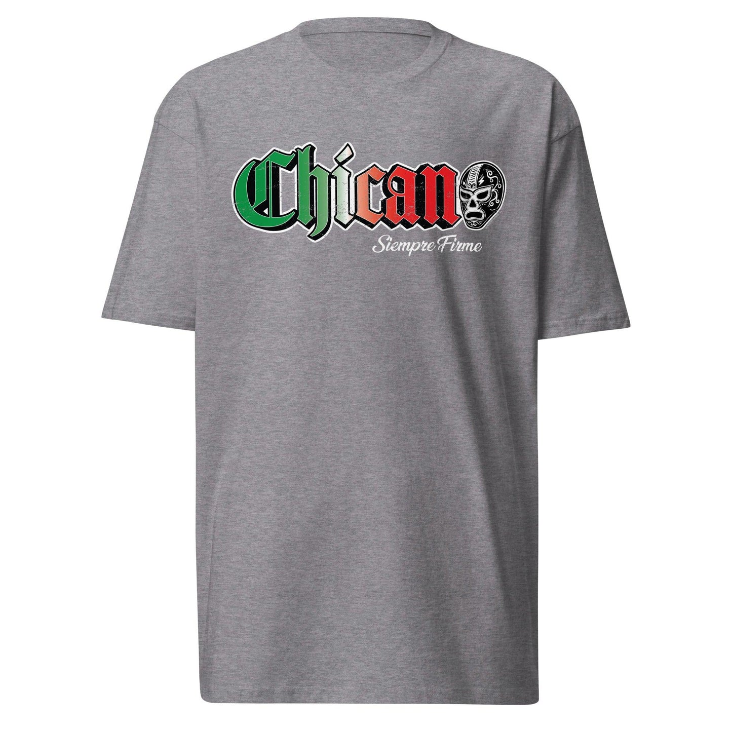 Chicano Siempre Firme T-Shirt in Carbon Grey, featuring a bold graphic with Mexican flag colors and 'Siempre Firme' text below.