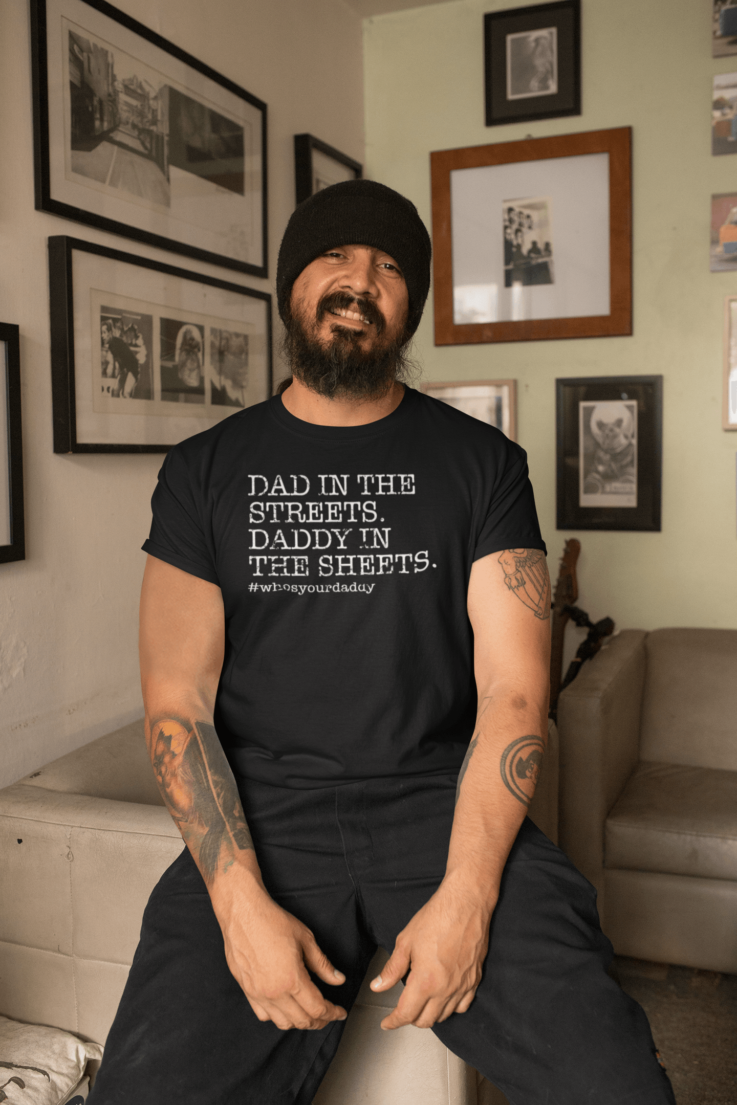 "Dad in the Streets, Daddy in the Sheets" T-shirt | Humorous | For All Dads - Lo Nuestro Apparel Co.