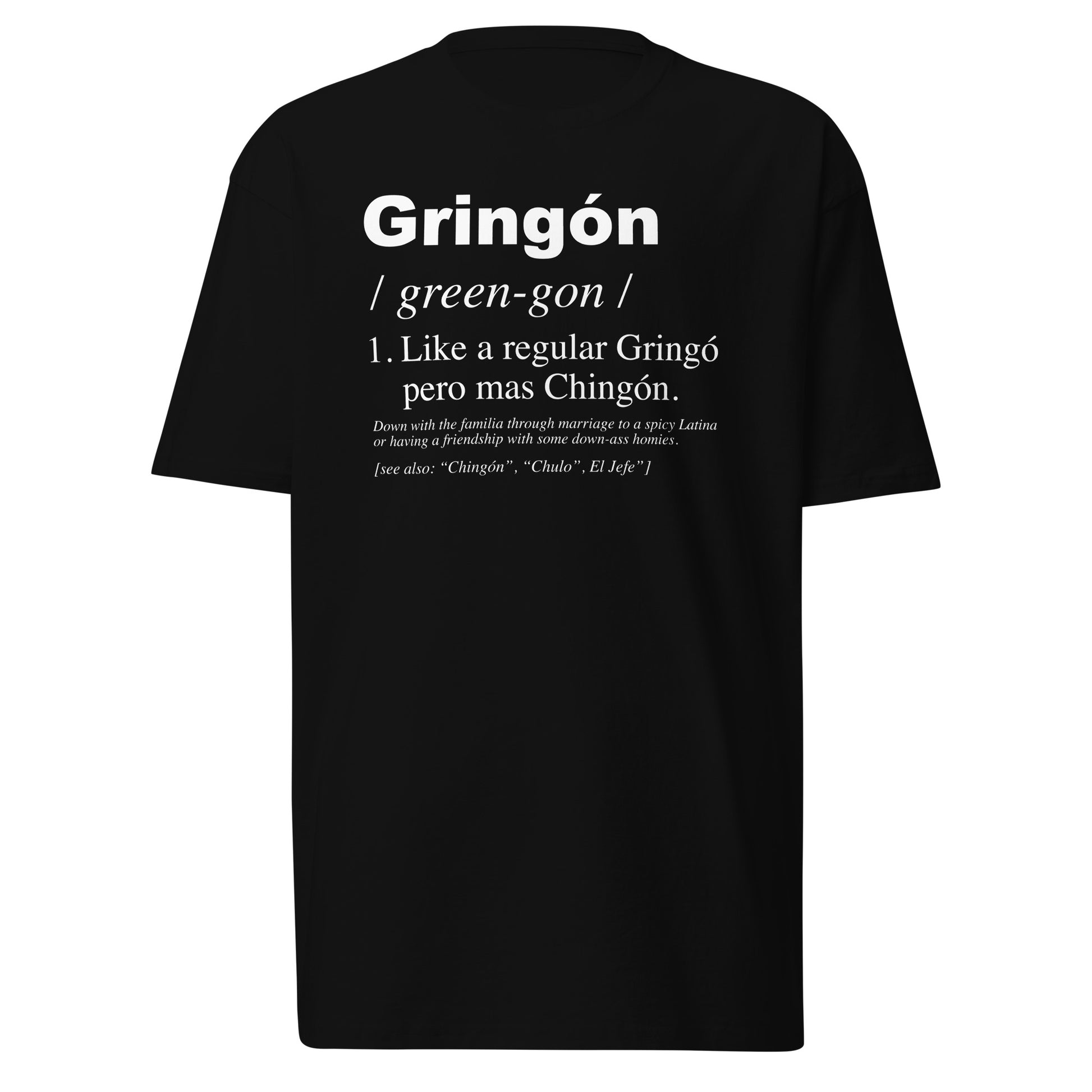 Gringón" T-shirt with funny definition graphic on black background.