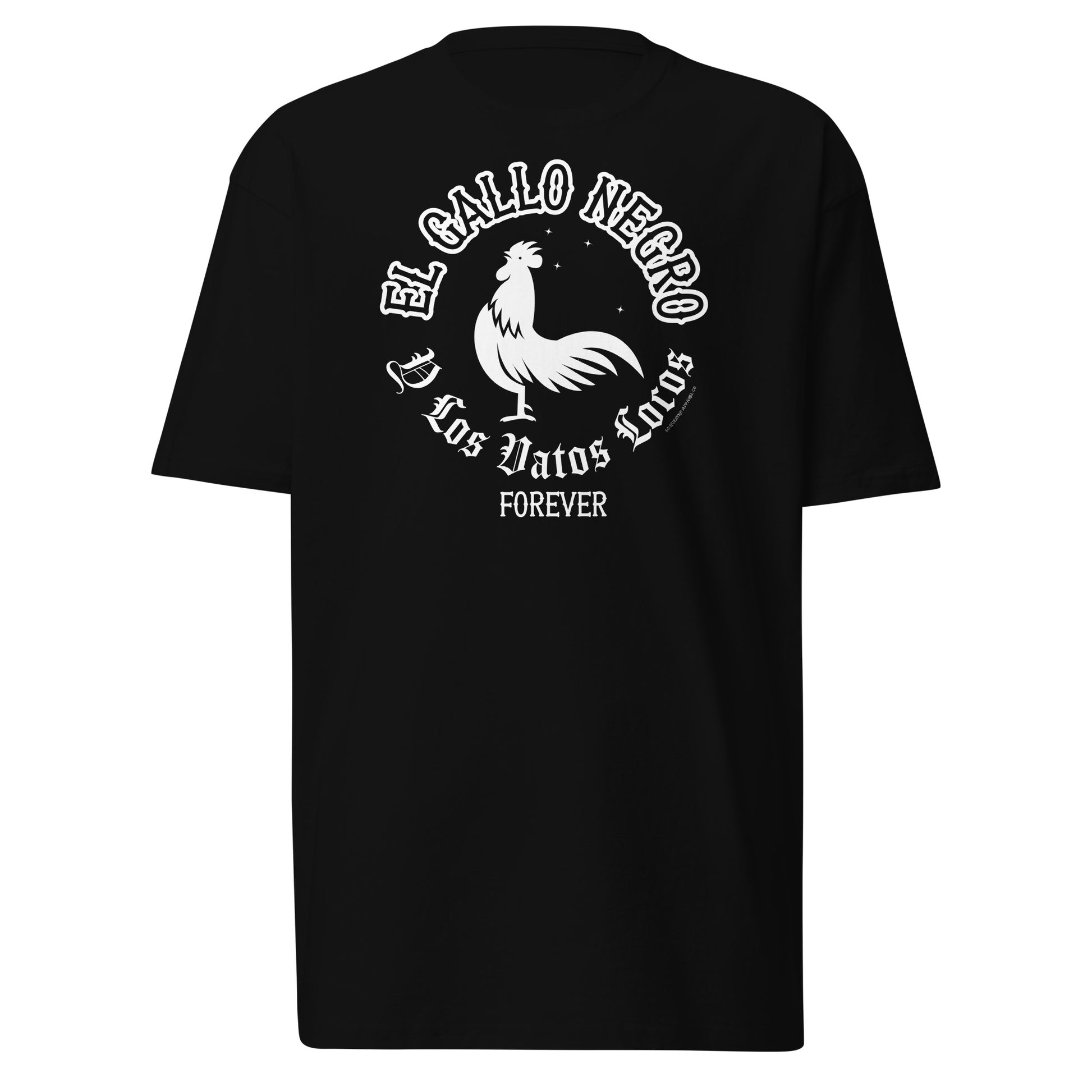 Front view of "El Gallo Negro" T-shirt with rooster graphic and "Los Vatos Locos Forever"