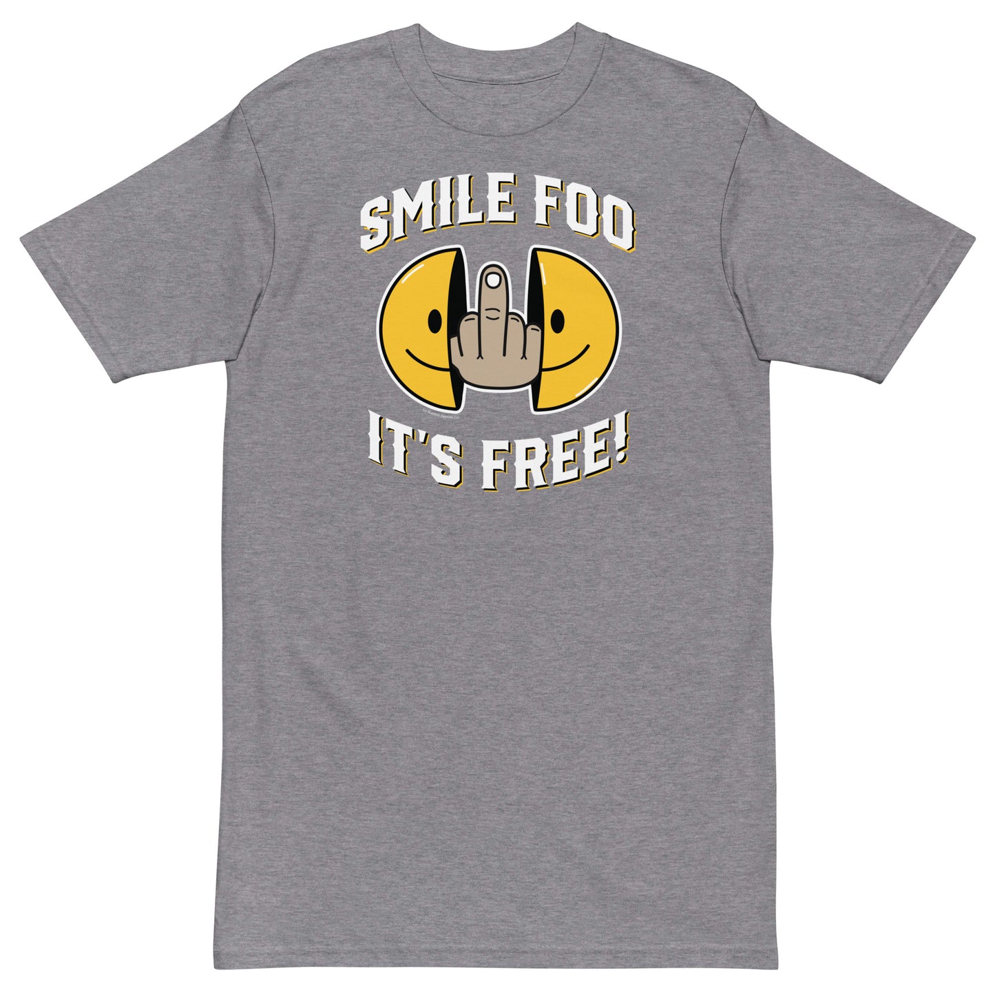 Smile Foo It's Free Funny T-Shirt - Sarcastic Humor for Chicanos