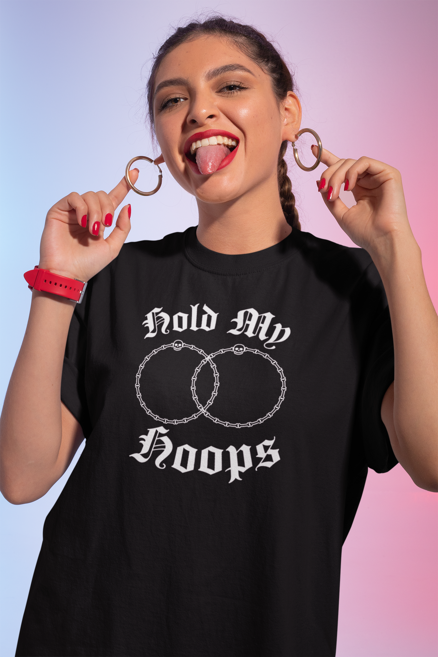 Hold My Hoops Women's T-Shirt - Ready to Fight Chicana Style