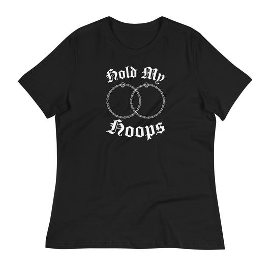 Hold My Hoops Women’s T-Shirt – Chicana Style Graphic Tee