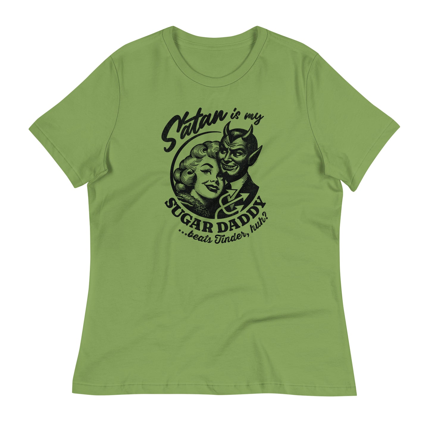 Women's relaxed fit t-shirt in Leaf Green featuring a retro 'Satan is My Sugar Daddy' design with a devil and woman graphic